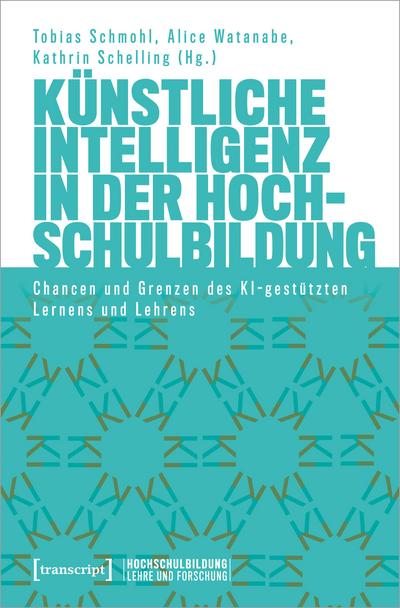 Cover des Buchs: Künstliche Intelligenz in der Hochschulbildung