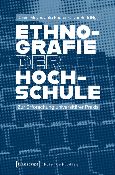 Cover des Buchs: Ethnografie der Hochschule