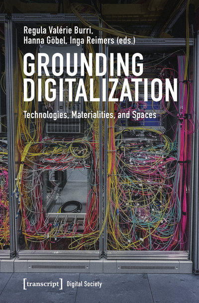 Cover of book: Grounding Digitalization