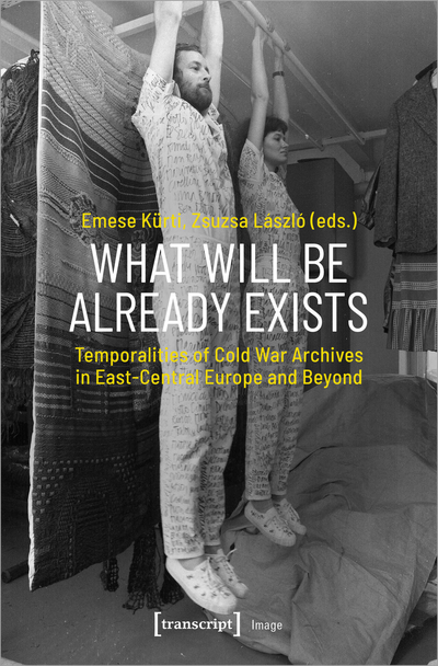 Cover of book: What Will Be Already Exists