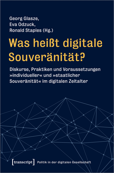 Cover des Buchs: Was heißt digitale Souveränität?
