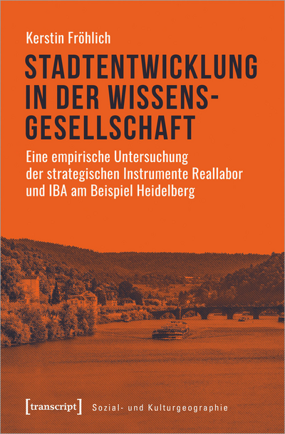 Cover of book: Stadtentwicklung in der Wissensgesellschaft