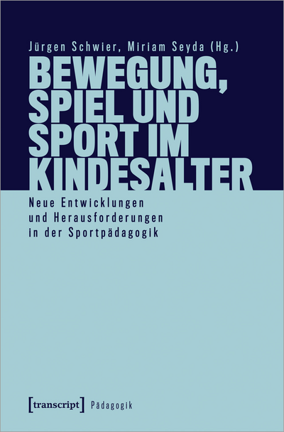 Cover of book: Bewegung, Spiel und Sport im Kindesalter