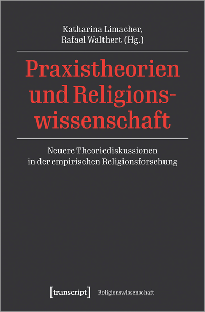 Cover of book: Praxistheorien und Religionswissenschaft