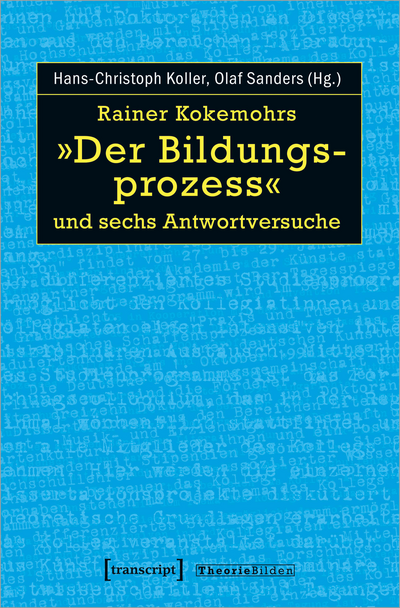 Cover des Buchs: Rainer Kokemohrs »Der Bildungsprozess« und sechs Antwortversuche