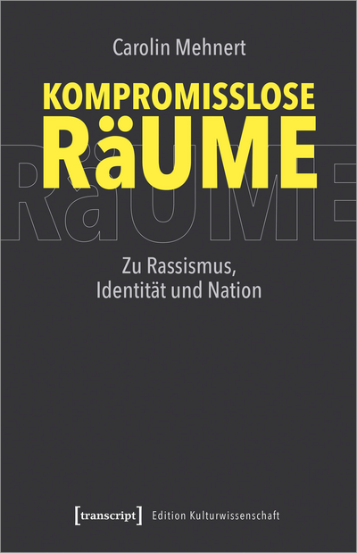 Cover of book: Kompromisslose Räume