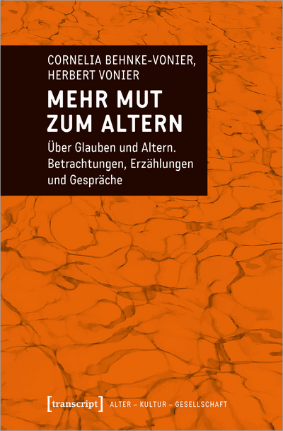 Cover of book: Mehr Mut zum Altern