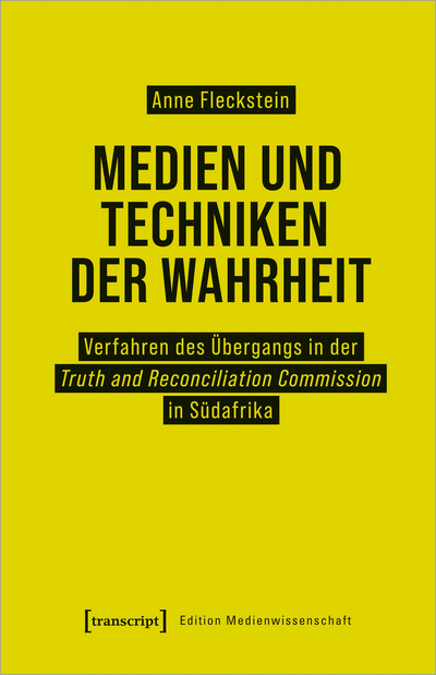Cover of book: Medien und Techniken der Wahrheit
