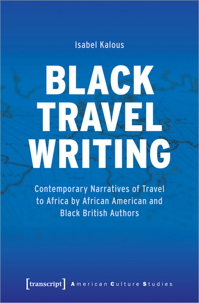 Cover des Buchs: Black Travel Writing