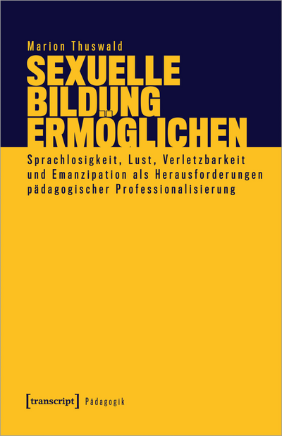 Cover of book: Sexuelle Bildung ermöglichen