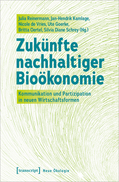 Cover des Buchs: Zukünfte nachhaltiger Bioökonomie
