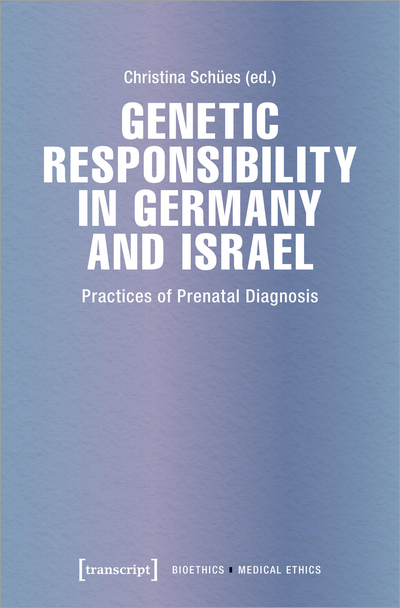 Cover of book: Genetic Responsibility in Germany and Israel