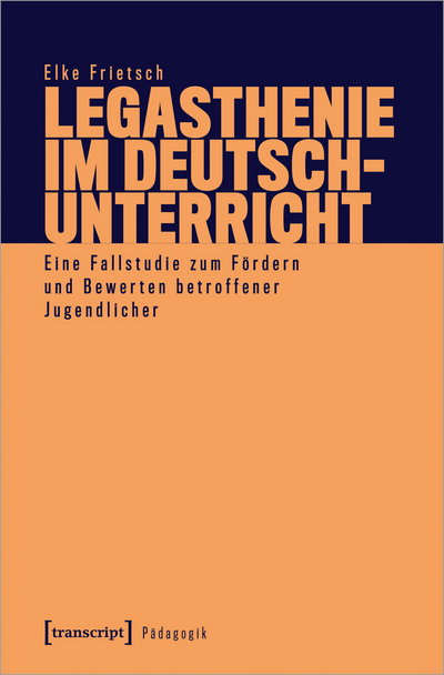 Cover of book: Legasthenie im Deutschunterricht
