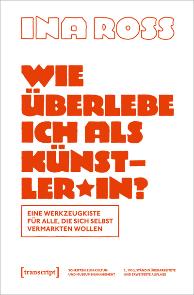Cover of book: Wie überlebe ich als Künstler*in?