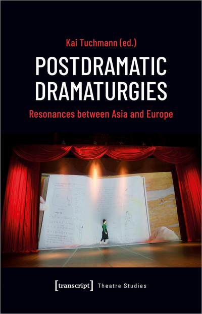 Cover of book: Postdramatic Dramaturgies