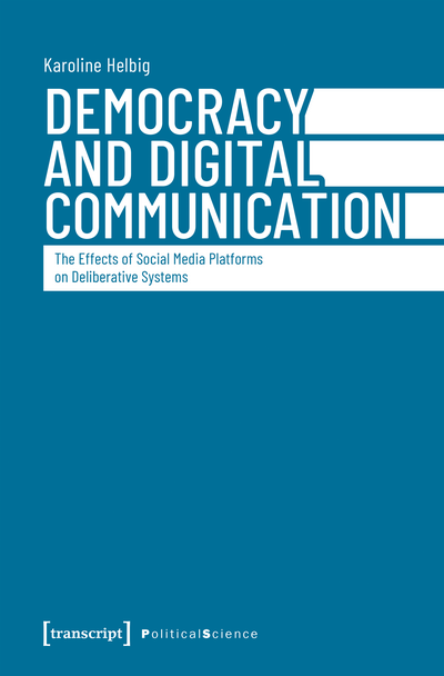 Cover des Buchs: Democracy and Digital Communication
