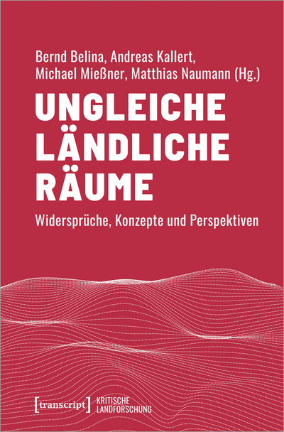 Cover des Buchs: Ungleiche ländliche Räume