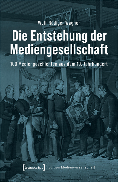 Cover of book: Die Entstehung der Mediengesellschaft