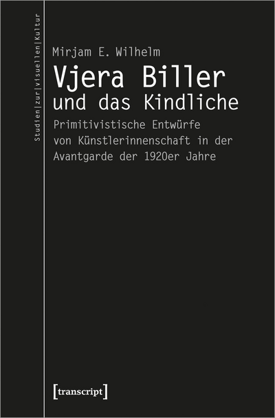 Cover des Buchs: Vjera Biller und das Kindliche