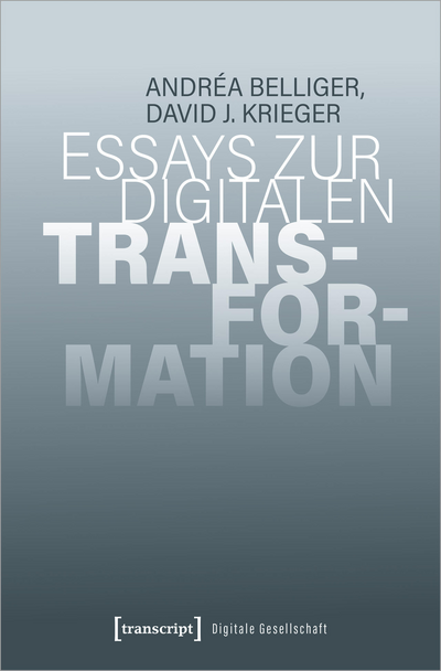 Cover of book: Essays zur digitalen Transformation