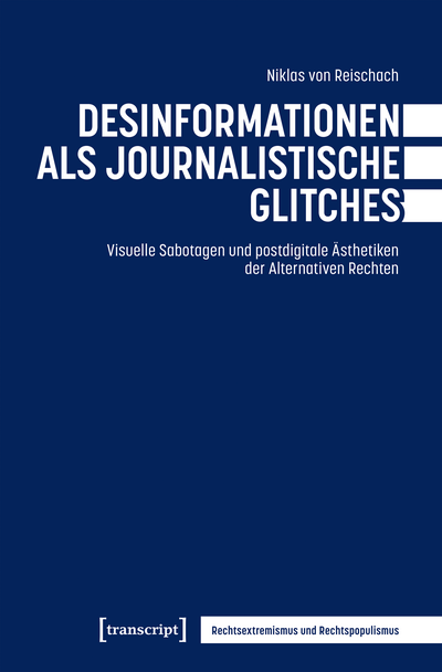 Cover of book: Desinformationen als journalistische Glitches