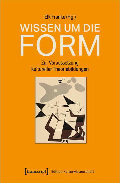 Cover des Buchs: Wissen um die Form