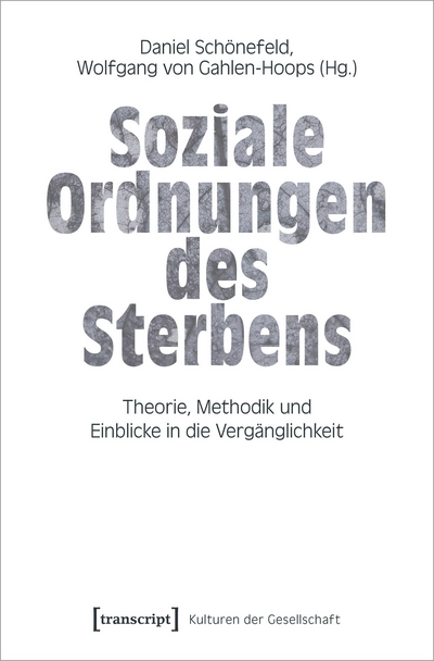Cover of book: Soziale Ordnungen des Sterbens