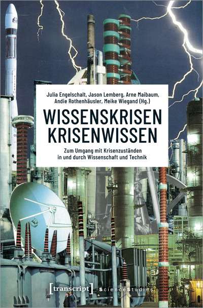 Cover des Buchs: Wissenskrisen – Krisenwissen