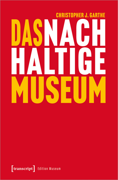 Cover des Buchs: Das nachhaltige Museum