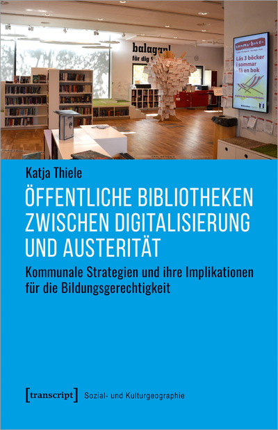 Cover of book: Öffentliche Bibliotheken zwischen Digitalisierung und Austerität