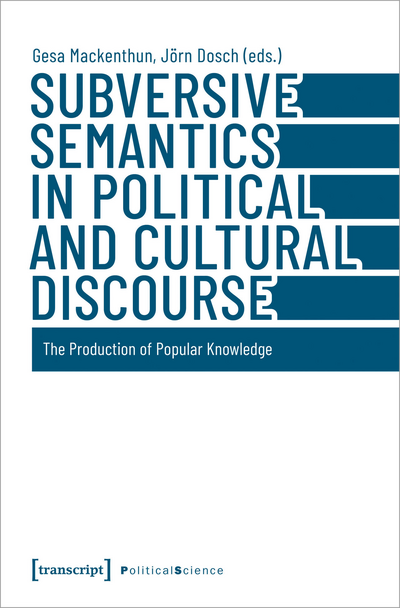Cover of book: Subversive Semantics in Political and Cultural Discourse