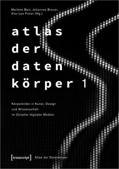 Cover des Buchs: Atlas der Datenkörper 1