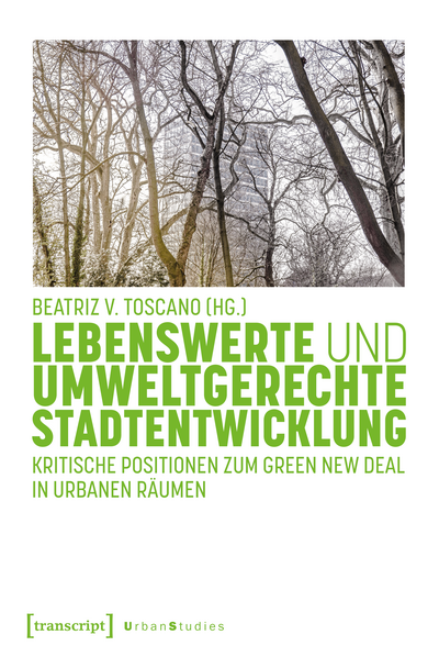 Cover of book: Lebenswerte und umweltgerechte Stadtentwicklung
