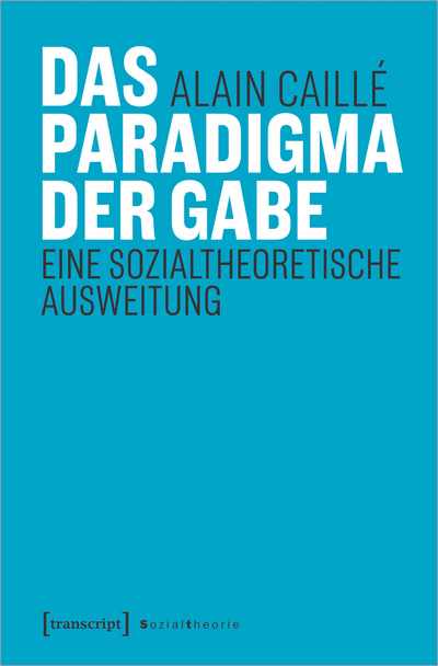 Cover of book: Das Paradigma der Gabe