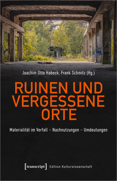 Cover des Buchs: Ruinen und vergessene Orte