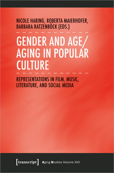 Cover of book: Gender and Age/Aging in Popular Culture