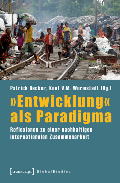 Cover des Buchs: »Entwicklung« als Paradigma