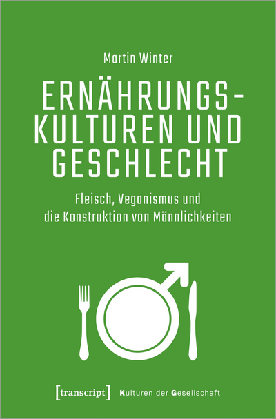 Cover of book: Ernährungskulturen und Geschlecht