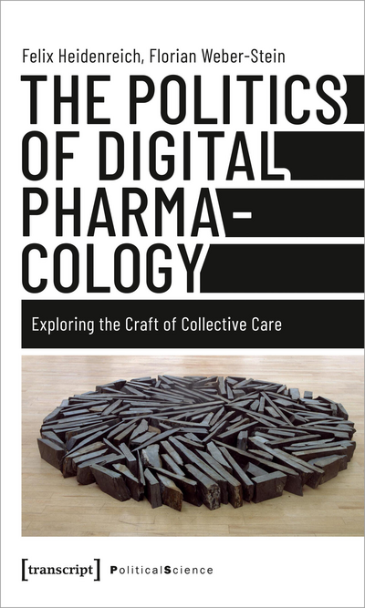Cover of book: The Politics of Digital Pharmacology