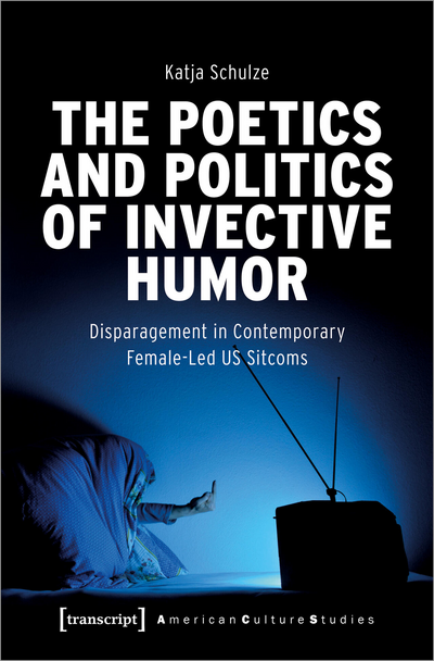 Cover des Buchs: The Poetics and Politics of Invective Humor