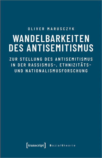 Cover of book: Wandelbarkeiten des Antisemitismus