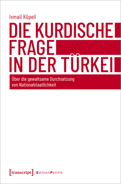 Cover des Buchs: Die kurdische Frage in der Türkei