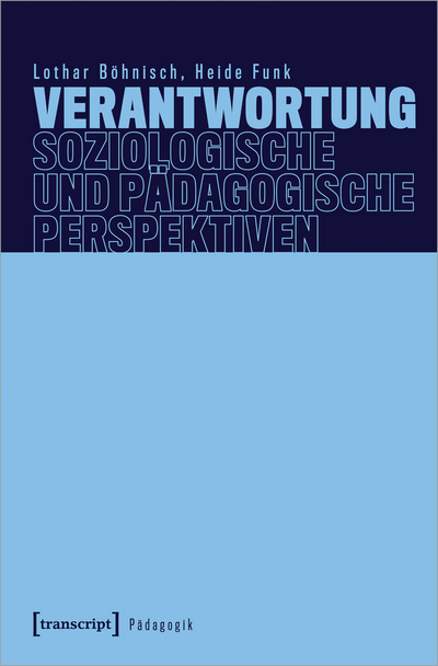 Cover of book: Verantwortung – Soziologische und pädagogische Perspektiven