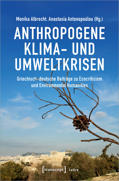 Cover of book: Anthropogene Klima- und Umweltkrisen