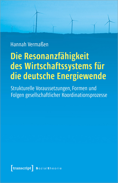 Cover des Buchs: Die Resonanzfähigkeit des Wirtschaftssystems für die deutsche Energiewende