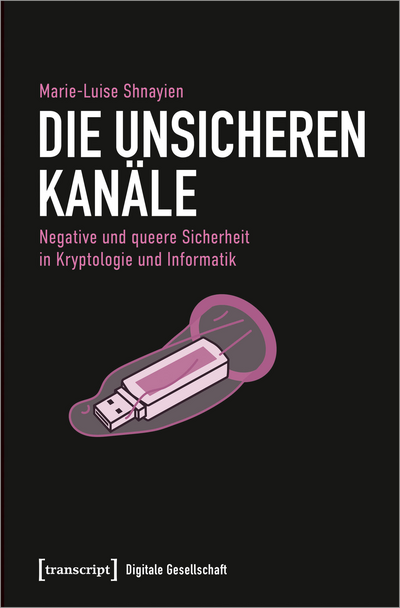 Cover of book: Die unsicheren Kanäle