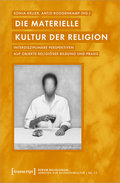 Cover of book: Die materielle Kultur der Religion