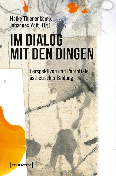 Cover des Buchs: Im Dialog mit den Dingen