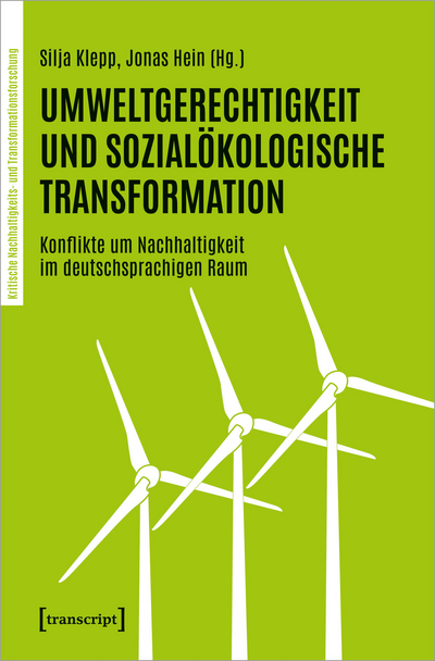 Cover des Buchs: Umweltgerechtigkeit und sozialökologische Transformation