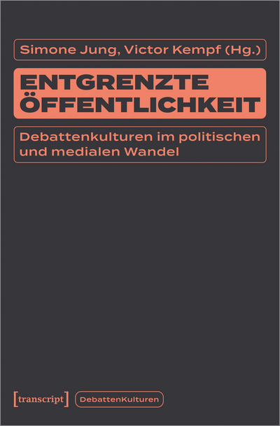 Cover des Buchs: Entgrenzte Öffentlichkeit